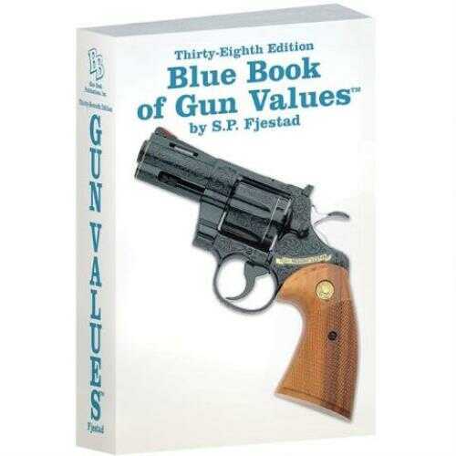 Blue Book 38th Edition of Gun Values