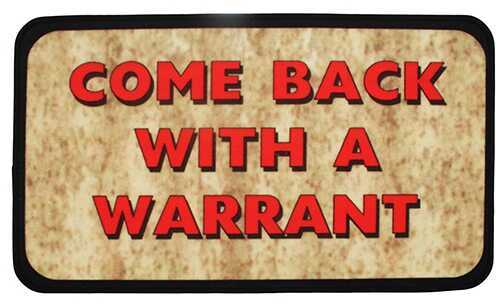 Rivers Edge Door Mat 18"X30" Come Back With A Warrant