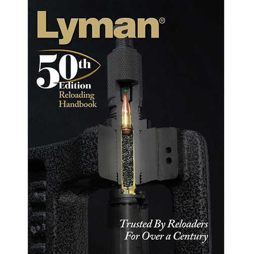 Lyman 50Th Reloading Handbook SOFTCOVER 528 PAGES