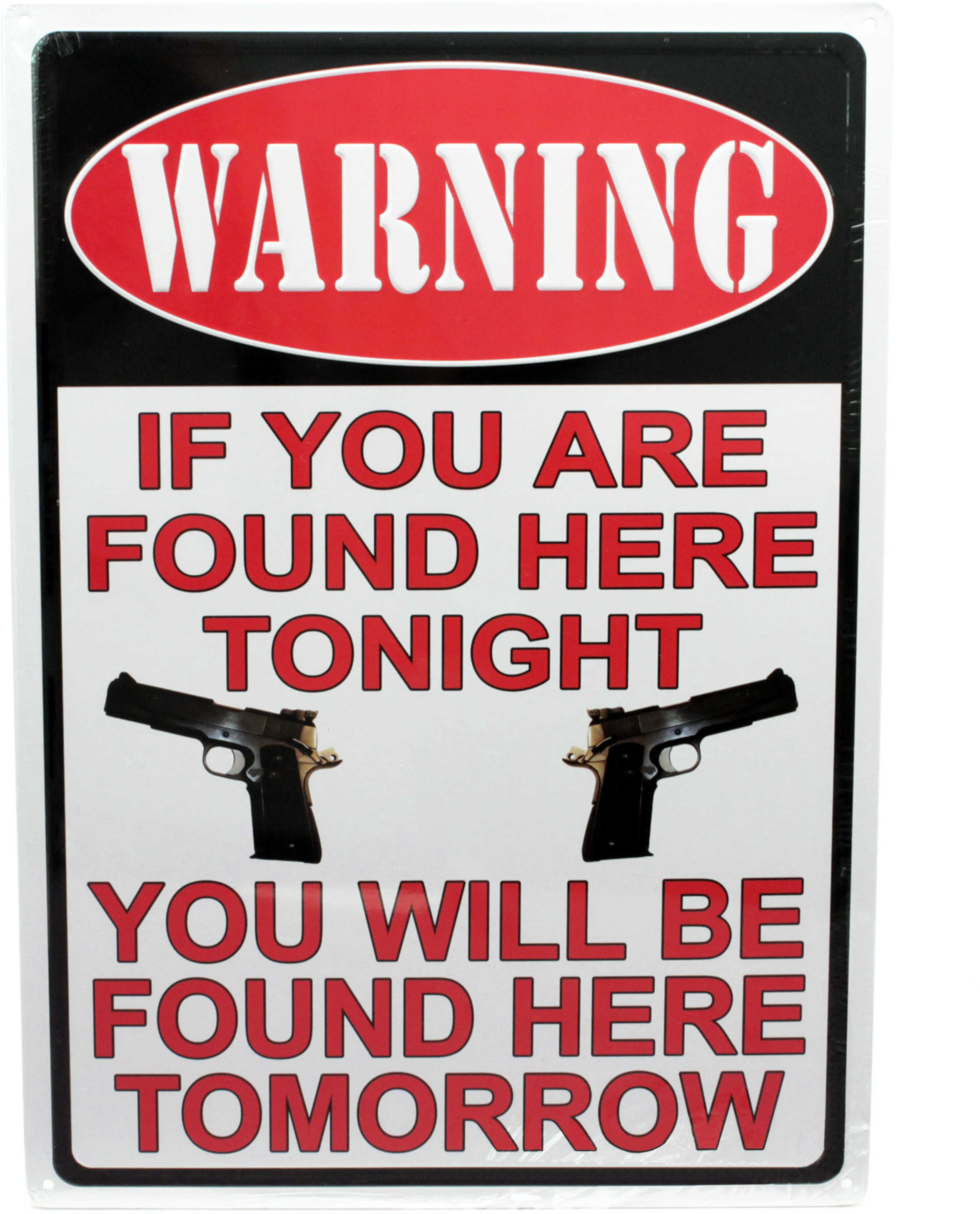 Rivers Edge Sign 12"X17" "Warning If You're Found Here"