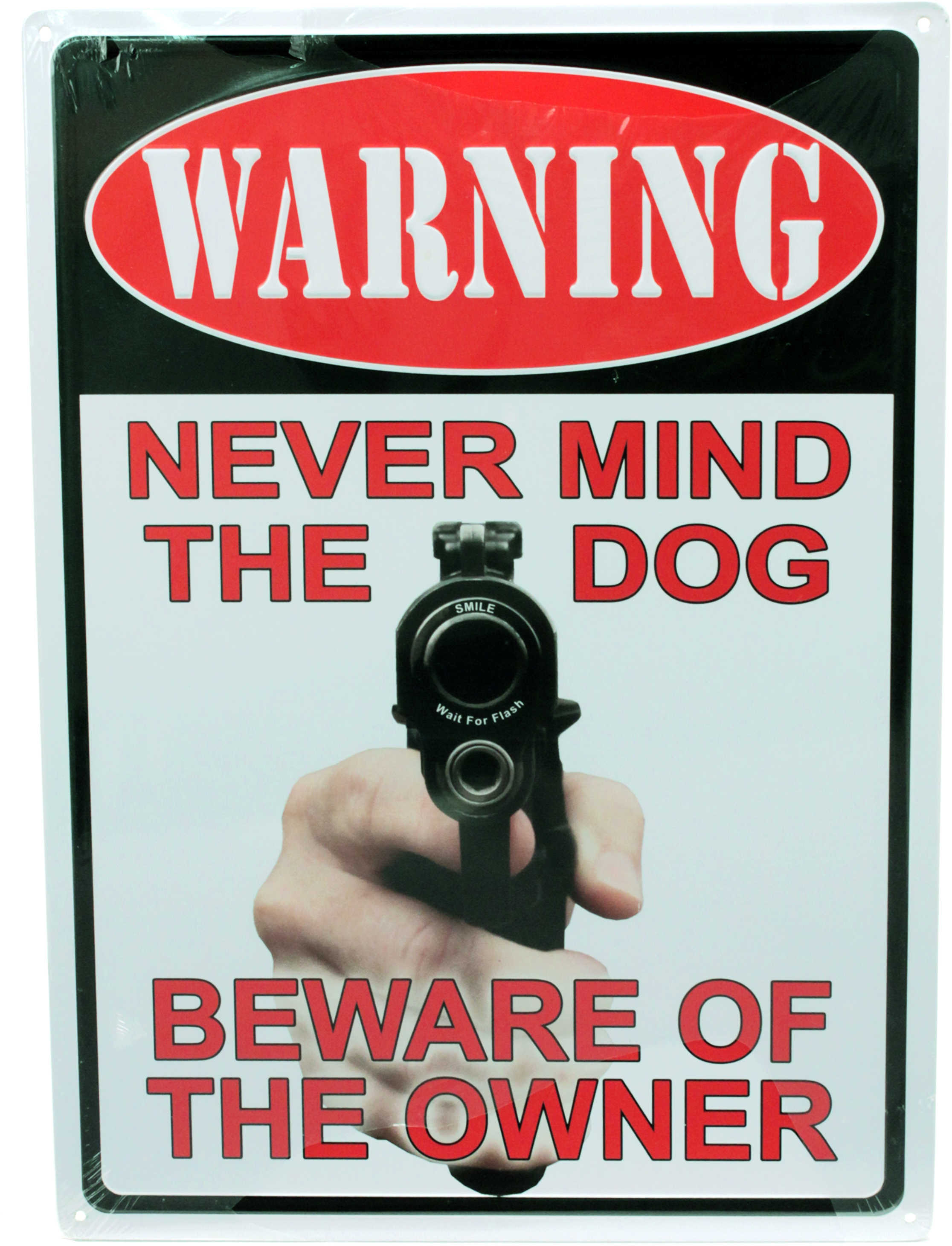 Rivers Edge Sign 13" "Never Mind The Dog"