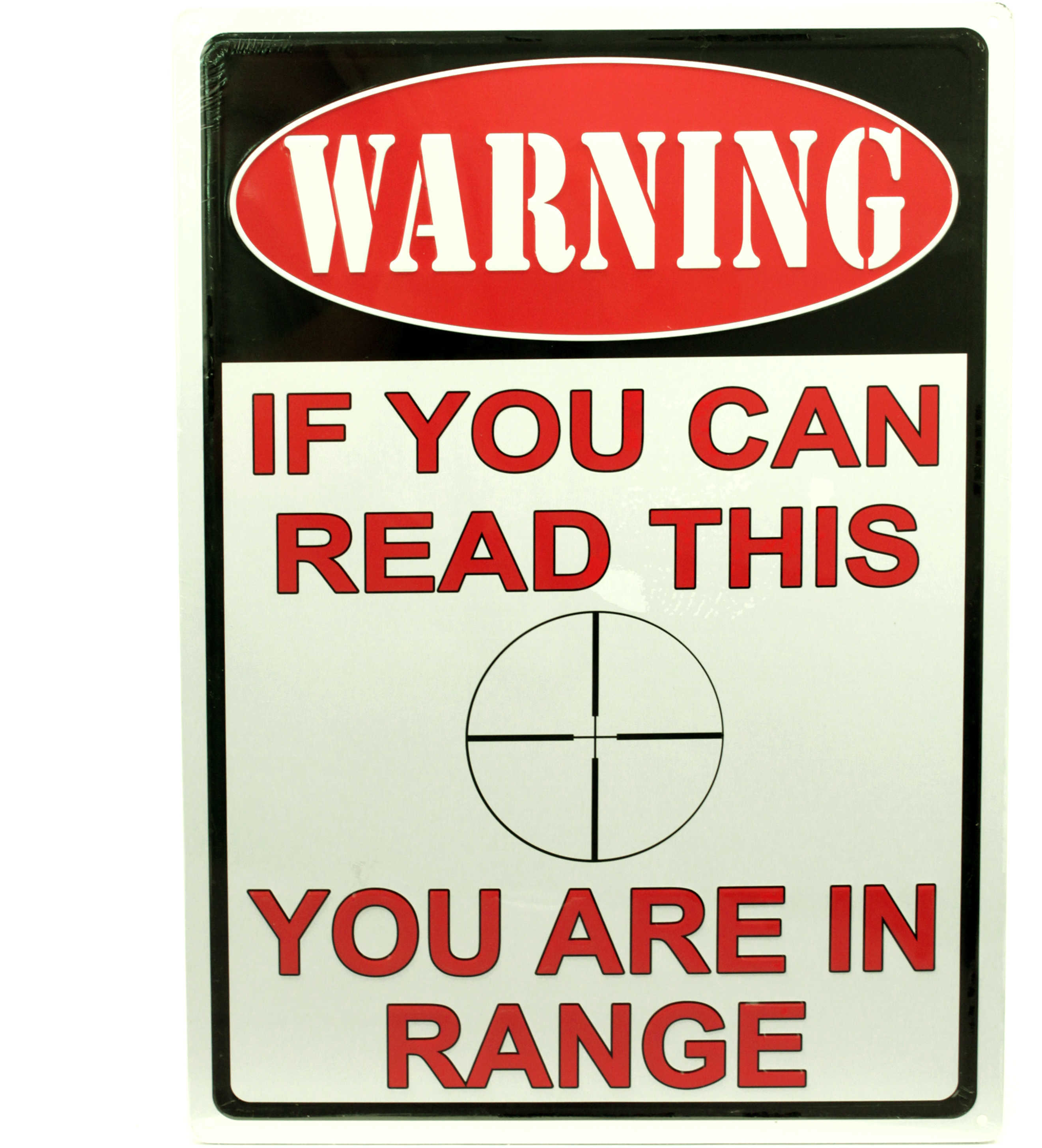 Rivers Edge Tin Sign "You Are In Range" 12"X17"
