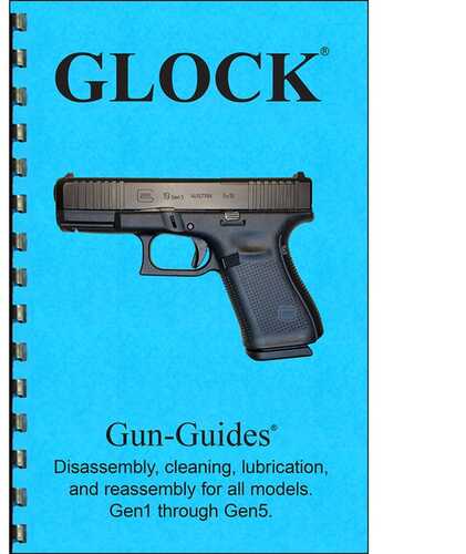 Glock Gen 1 - 5 Assembly And DISAssembly-img-0