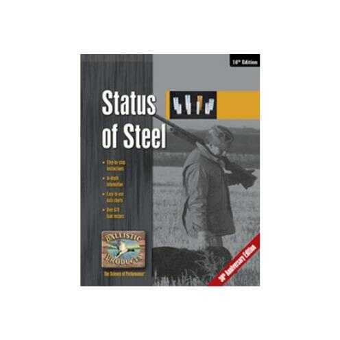 Ballistic Products Status Of Steel Manual, 16Th Edition