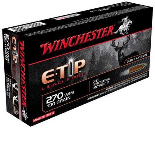 270 WSM 130 Grain E-TIP 20 Rounds Winchester Ammunition