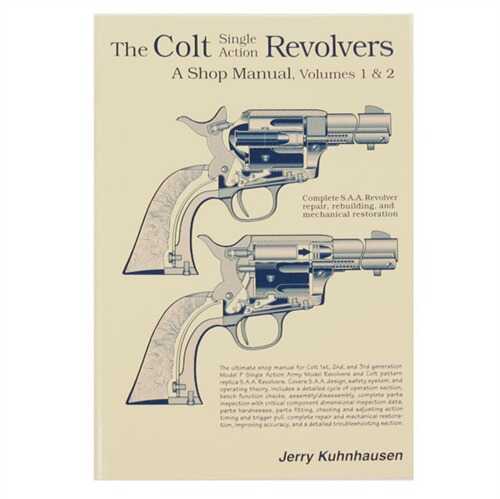 Colt Single Action Revolvers Shop Manual- VOLUMES-img-0