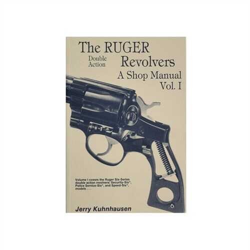 Ruger~ Double Action Revolvers Shop Manual