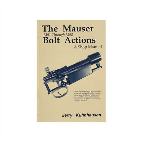 Mauser M91-M98 Bolt Actions Shop Manual-img-0