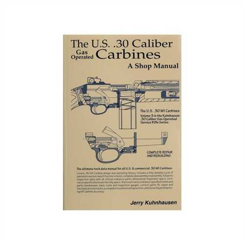 US 30 Caliber M1 Carbine Shop Manual
