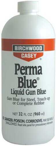 Birchwood Casey Perma Blue Liquid - 32 Oz
