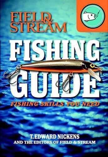 Simon & Schuster Field & Stream SKILLS Guide: Fishing