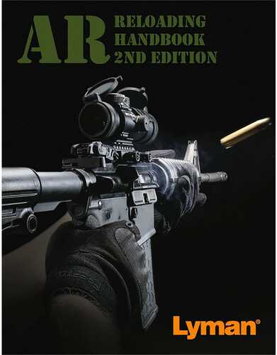 Lyman AR-15 Reloading Handbook 2Nd Edition