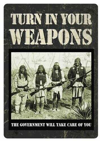 Rivers Edge Tin Sign 12"X17" "Turn In Your Weapons"