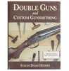 Double Guns And Custom Gunsmithing