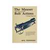 Mauser M91-M98 Bolt Actions Shop Manual