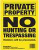 Protect your proprety from unwanted visitors or hunters with these sign from Maple Leaf Press. Each sign is printed on durable polypropylene stock. These signs are flexible enough to staple on tress a...