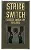 Strike Industries Switch Safety Selector Ambidextrous Fits AR-15 Black SI-AR-S-SS-BK