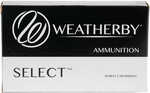Weatherby Select Hard Hitting Performance And unmatched Value. The Select Ammo gives You Flat Shooting, Hard Hitting And Accurate Performance.
