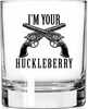 2 Monkey Whiskey Glass "I'm Your Huckleberry"